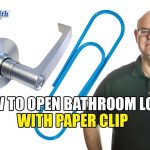 How To Open Bathroom Lock With Paper Clip | Mr. Locksmith Canada